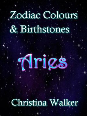 cover image of Zodiac Colours & Birthstones--Aries